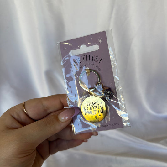 I have a crystal for that keyring